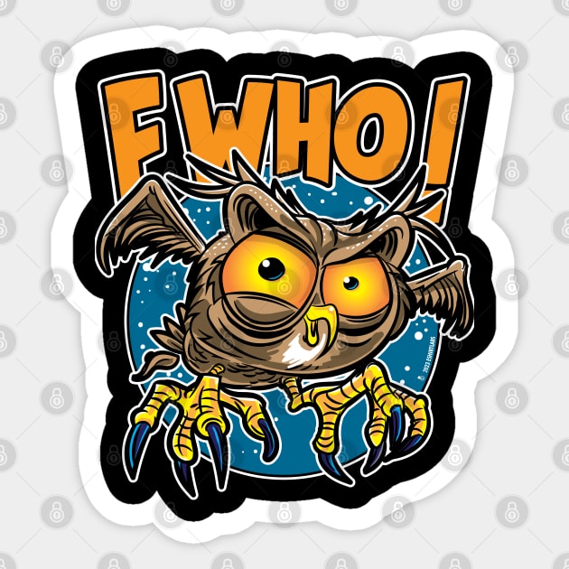 F Who! Owl Sticker by eShirtLabs